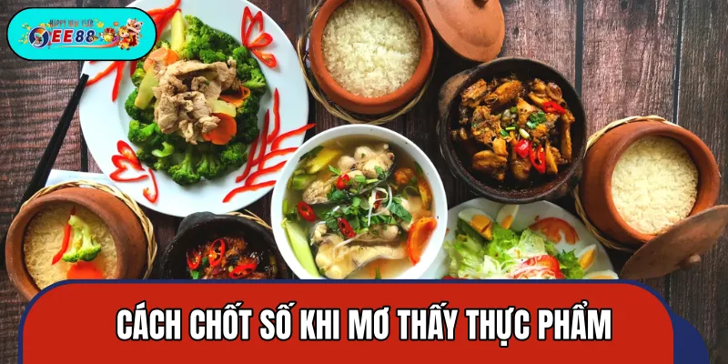 Sổ mơ thực phẩm cao thủ lô đề thường chốt