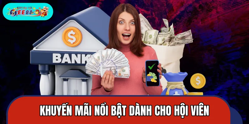 Điểm qua những ưu đãi nổi bật khi nạp vốn