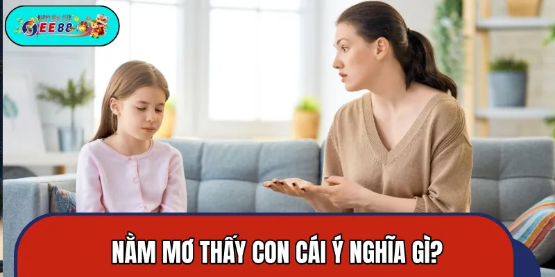 Ý nghĩa phong thủy ẩn sau giấc mơ thấy con cái Ý nghĩa phong thủy ẩn sau giấc mơ thấy con cái