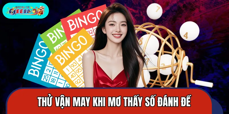 Gợi ý con số may mắn dành cho dân chơi đề Gợi ý con số may mắn dành cho dân chơi đề
