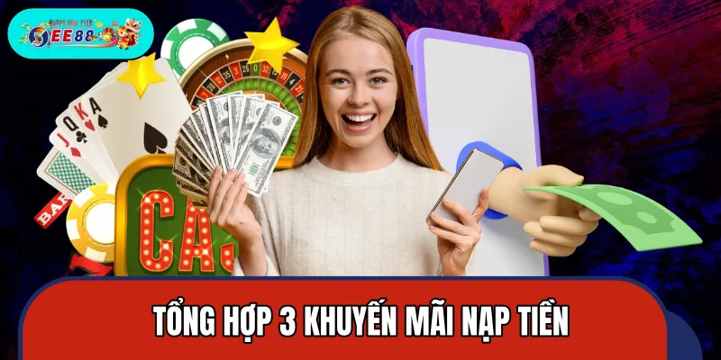Top 3 sự kiện khuyến mãi nạp tiền hot nhất 2026